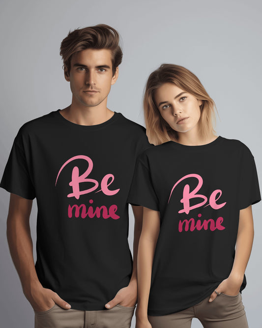 Be Mine – Classic Unisex T-Shirt