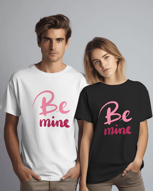 Be Mine – Classic Unisex T-Shirt