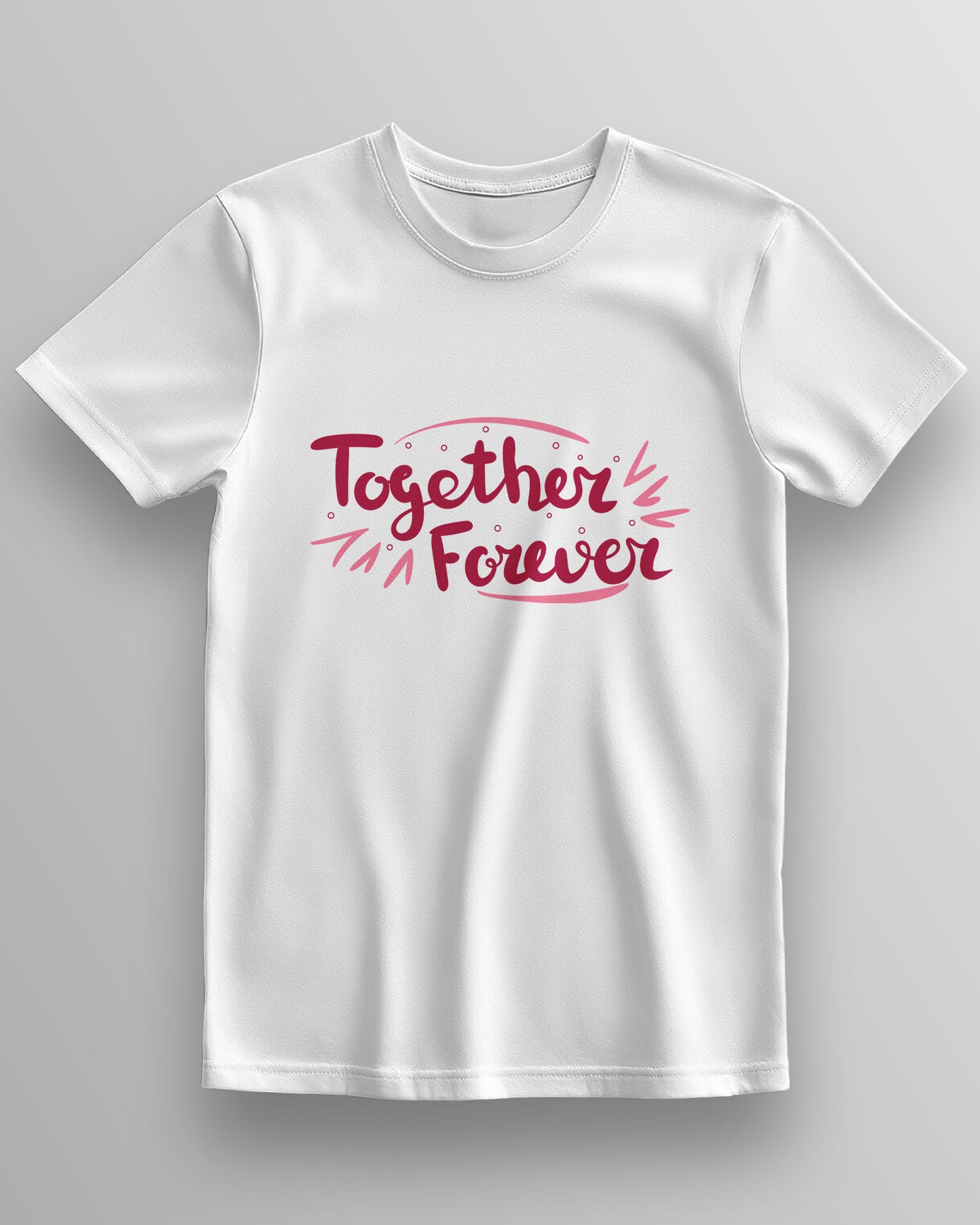 Together Forever – Classic Unisex T-Shirt