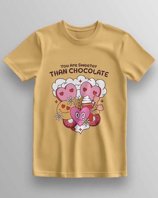 You Are Sweeter Than Chocolate – Classic Unisex T-Shirt
