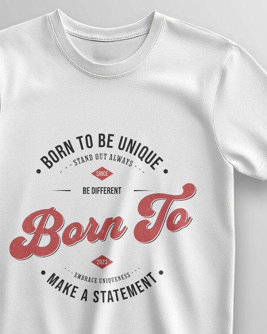 Born To Be Unique – Classic Unisex T-Shirt