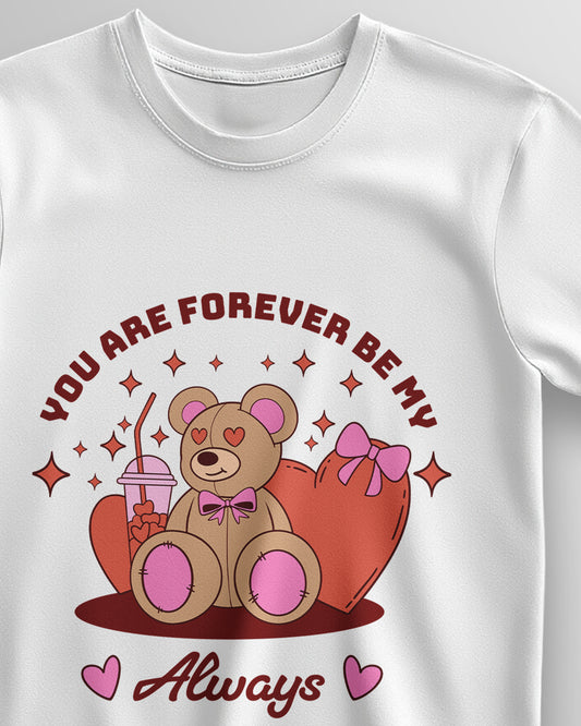 Forever Be My – Classic Unisex T-Shirt