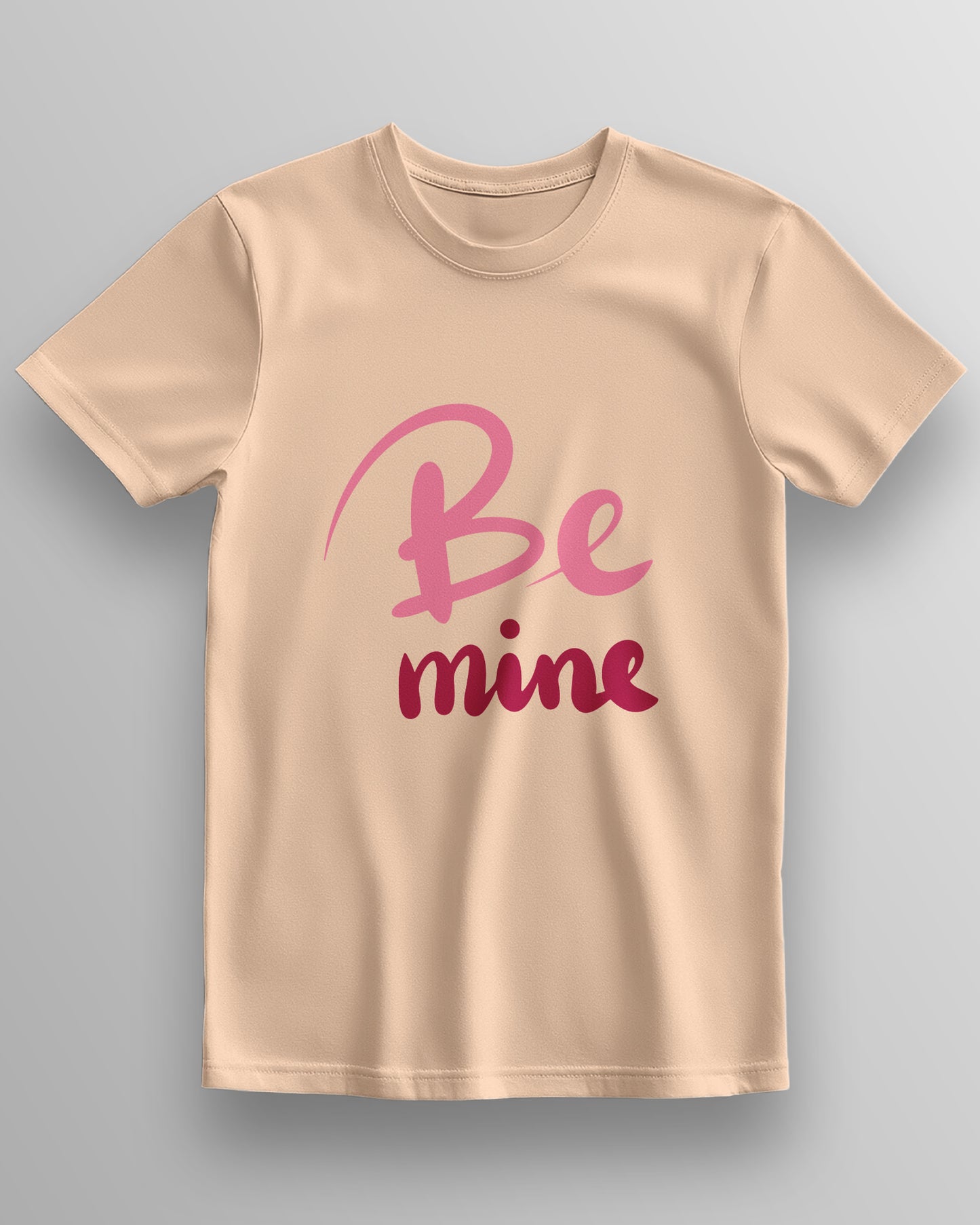 Be Mine – Classic Unisex T-Shirt
