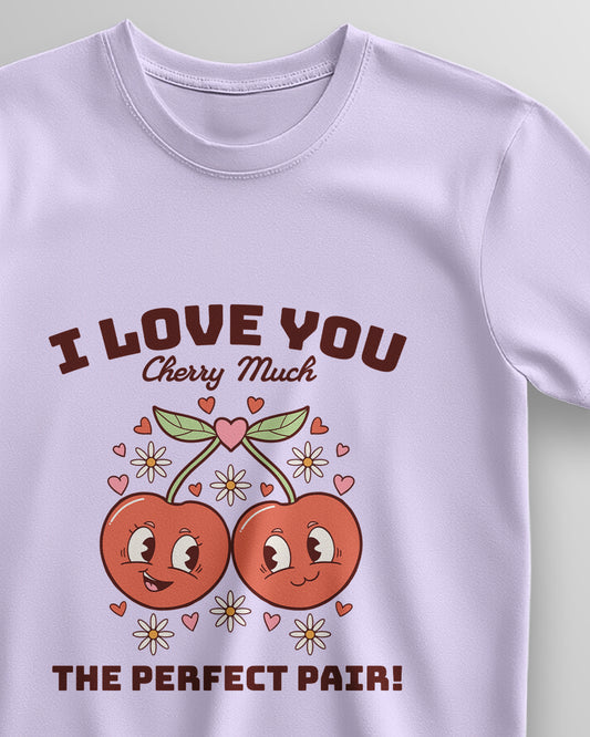 I Love You Cherry Much – Classic Unisex T-Shirt
