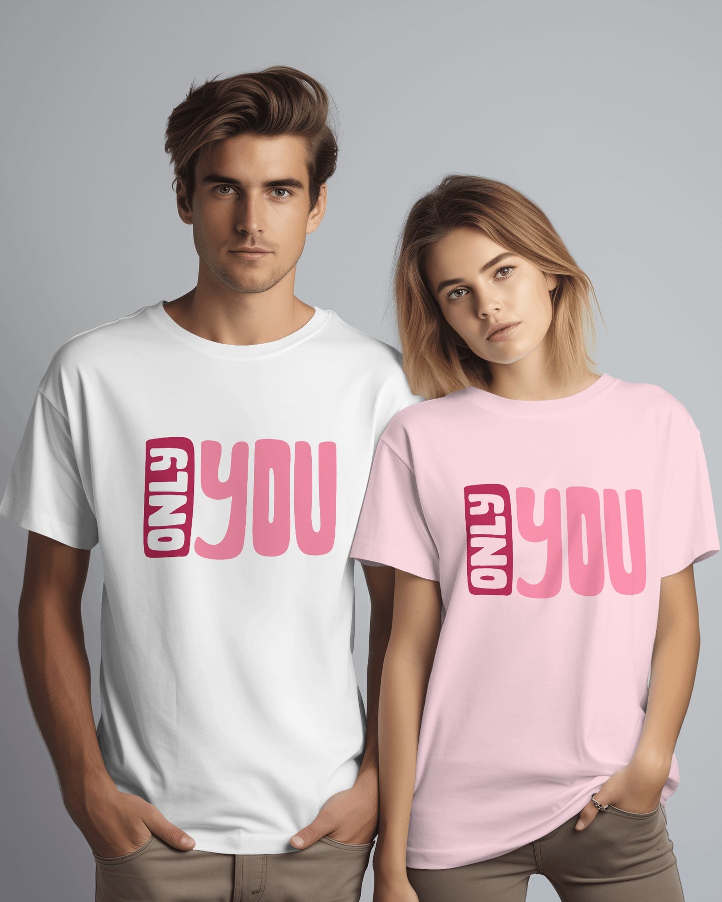 Only You Couple T-Shirt – Classic Unisex T-Shirt