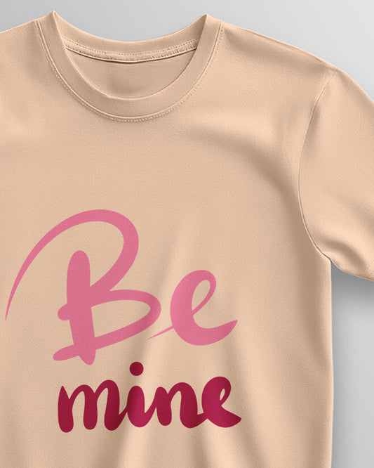 Be Mine – Classic Unisex T-Shirt