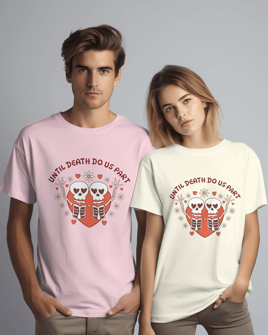 Until Death Do Us Part – Classic Unisex T-Shirt