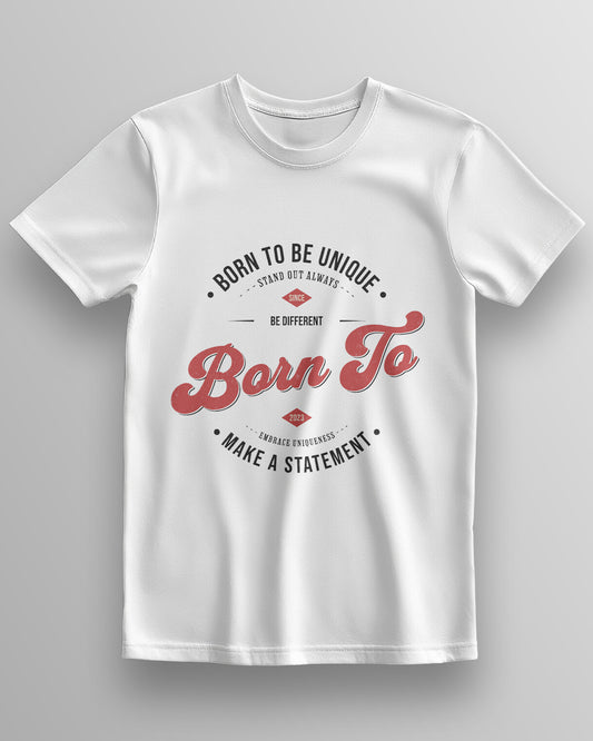 Born To Be Unique – Classic Unisex T-Shirt